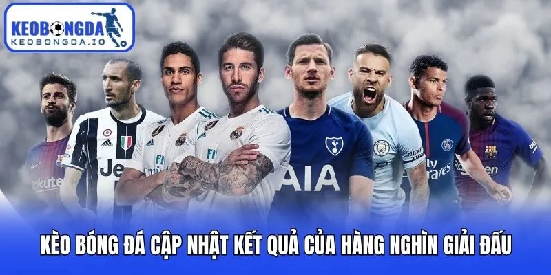 Kèo Bóng Đá Kaargo - Bảng Tỷ Lệ Bóng Đá Kèo Nhà Cái, Tỷ Số, BXH Mới Nhất 10 Kèo bóng đá cập nhật kết quả của hàng nghìn giải đấu